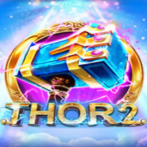 Discover the Thrilling World of Thor2 and Vab777.Com: Cassino Premiado com Pagamentos Rápidos